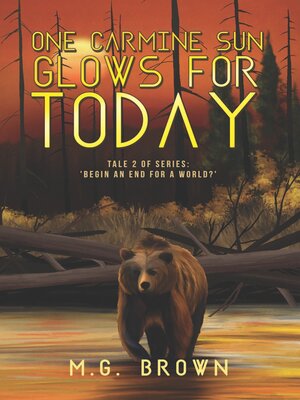 cover image of One Carmine Sun Glows for Today